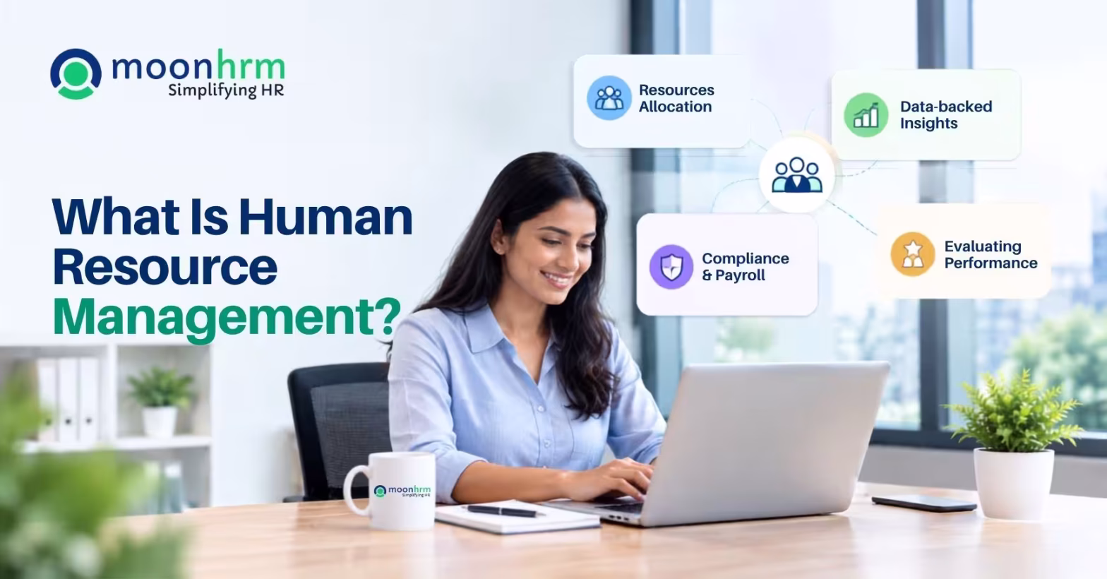 What Is Human Resource Management