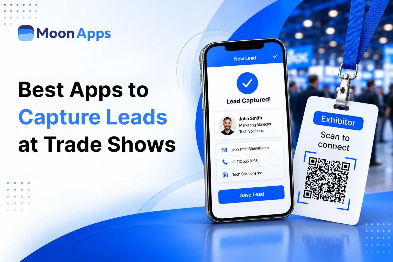 Best Apps to Capture Leads at Trade Shows